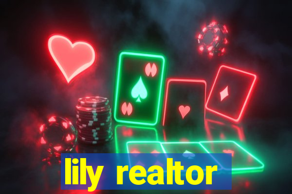 lily realtor